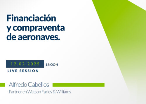 Nuevo Webinar 12 de febrero Financiación y compraventa de aeronaves.