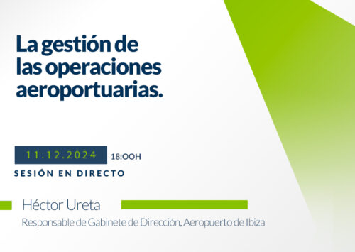 Nuevo Webinar La gestión de las operaciones aeroportuarias