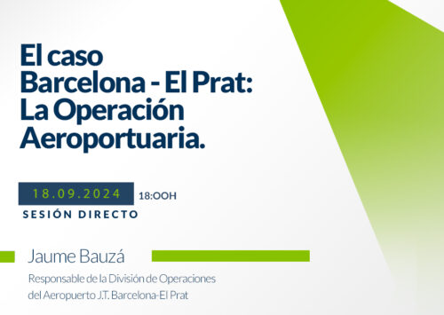 Webinar El caso Barcelona – El Prat: La Operación Aeroportuaria